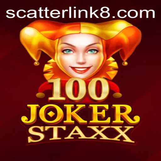 Exploring 100JokerStaxx: A Dynamic Slot Adventure with Scatter Link Feature