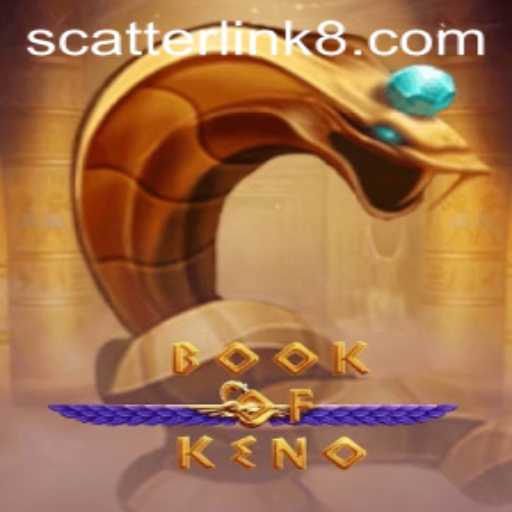 Unveiling the Excitement of BookOfKeno: A Dive into the World of Scatter Link