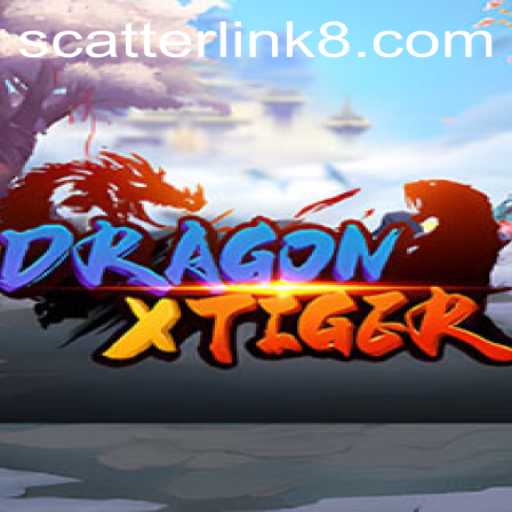 Discover the Excitement of DragonXTiger with the Dynamic Scatter Link Feature