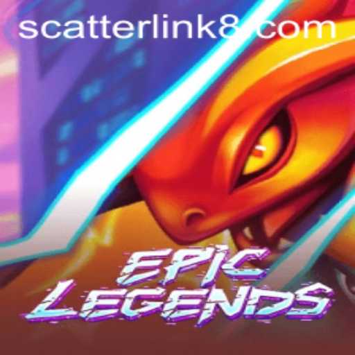 EpicLegends: A Dive into the World of Fantasy and Strategy with Scatter Link