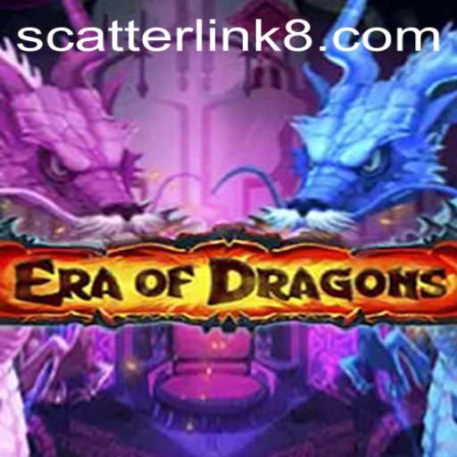 Unleashing the Magic of EraOfDragons: A Dive into the Realm of Scatter Link