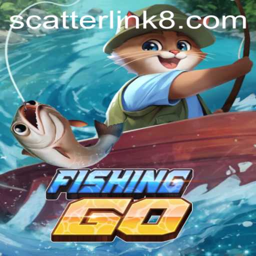 Dive into the Adventure with FishingGO and Scatter Link Features
