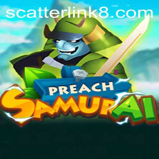 Dive into the World of PreachSamurai: Unraveling the Mysteries of Scatter Link