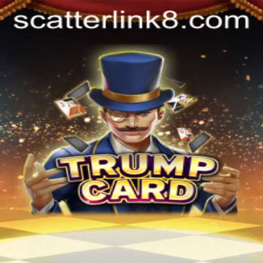 TrumpCard: The Revolutionary New Game with a Scatter Link Twist